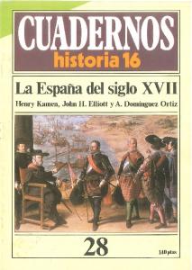 Cuadernos de Historia 16 028 La España del siglo XVII 1985.pdf