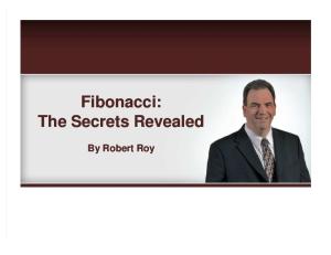 The Secrets of Fibonacci Revealed